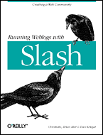 [Cover of "Running Weblogs with Slash"]